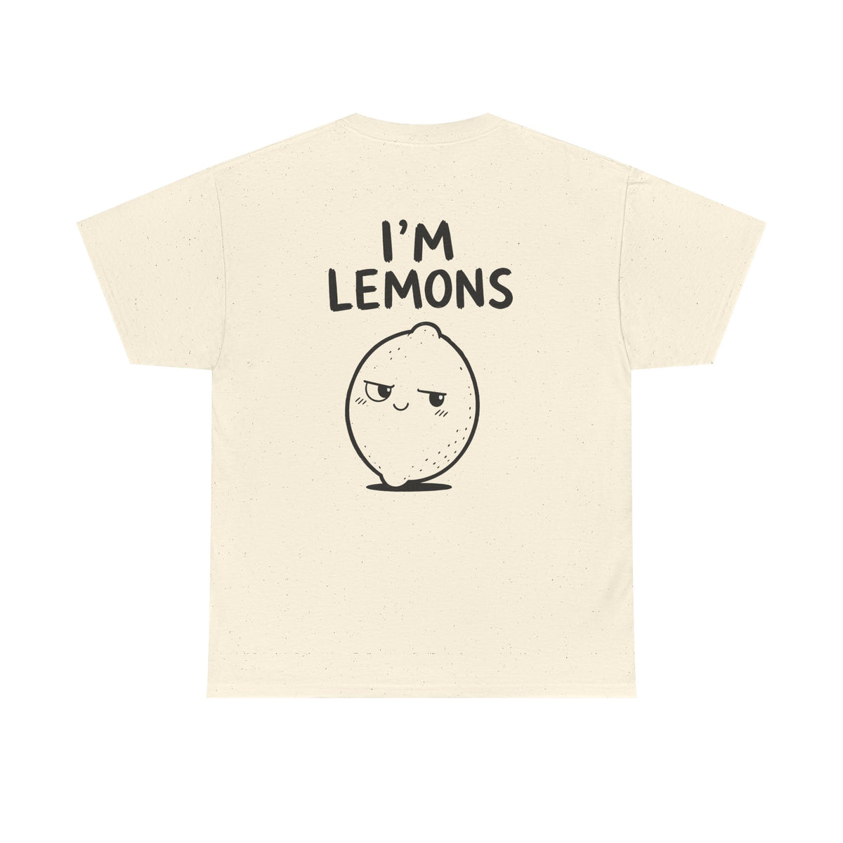 Cotton T-shirt Unisex - I'm lemons (back print)