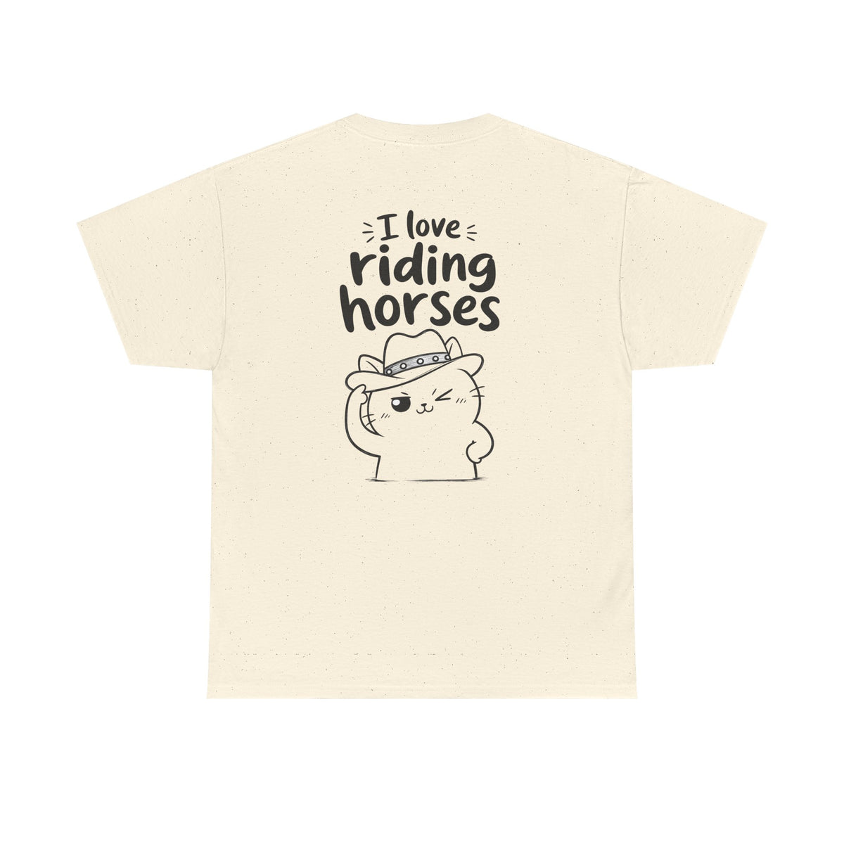Baumwolle T-Shirt Unisex  - I love riding horses (backprint)