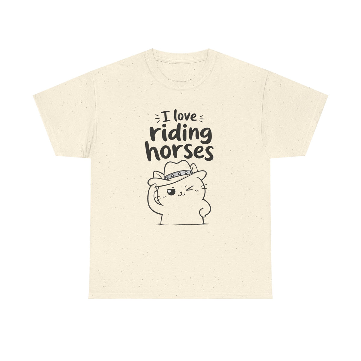 Cotton T-Shirt Unisex - I love riding horses