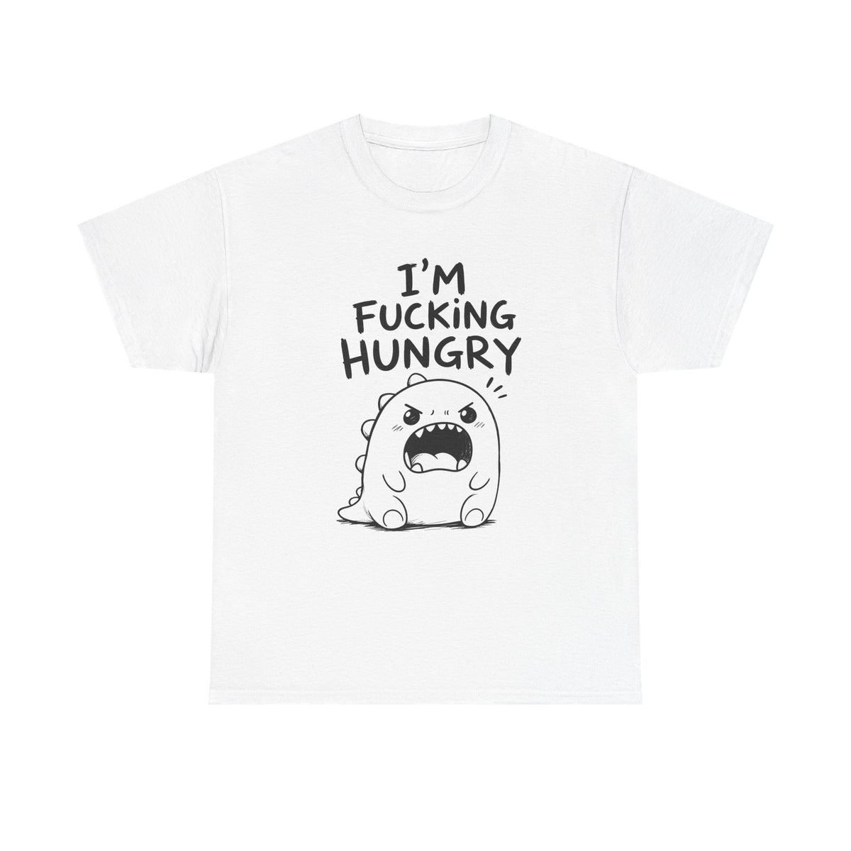 Cotton T-Shirt Unisex - I'm f*cking hungry