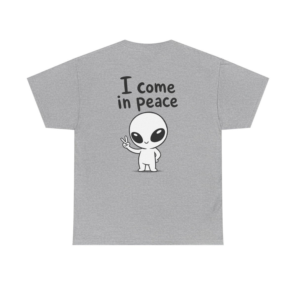 Cotton T-Shirt Unisex - I come in peace (backprint)