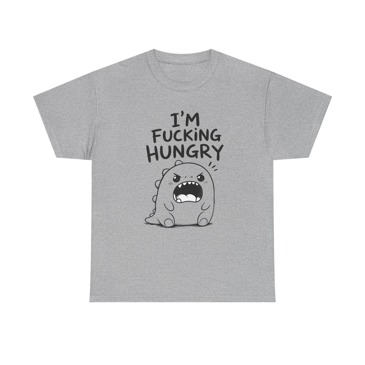 Cotton T-Shirt Unisex - I'm f*cking hungry