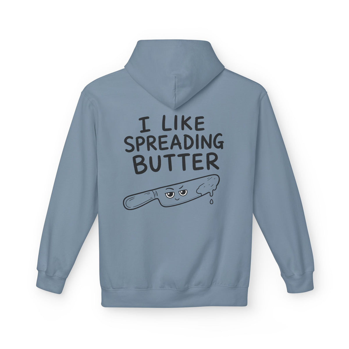Softstyle Fleece Hoodie Unisex - I like spreading butter