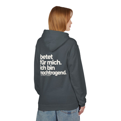 Softstyle Fleece Hoodie Unisex - Betet für mich, ich bin nachtragend