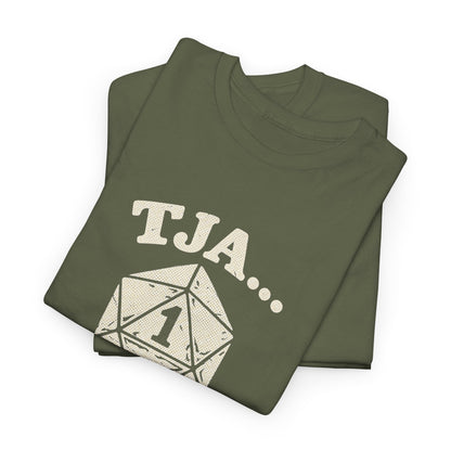 Baumwolle T-Shirt Unisex - Tja... dann eben nicht