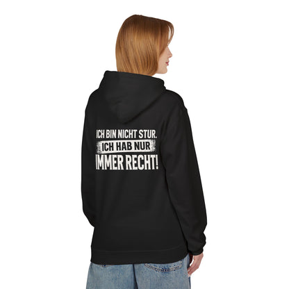 Softstyle Fleece Hoodie Unisex - Ich bin nicht stur