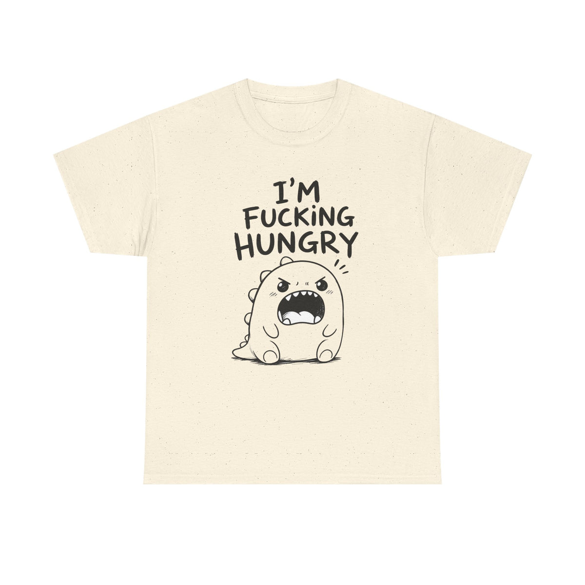 Cotton T-Shirt Unisex - I'm f*cking hungry
