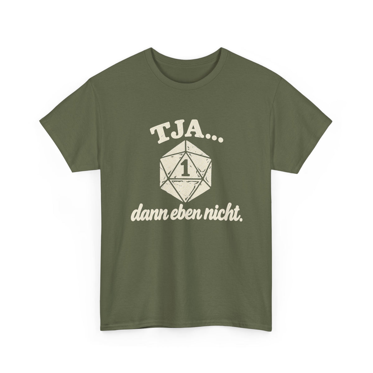 Baumwolle T-Shirt Unisex - Tja... dann eben nicht