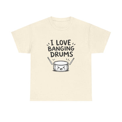 I love banging drums – Natural