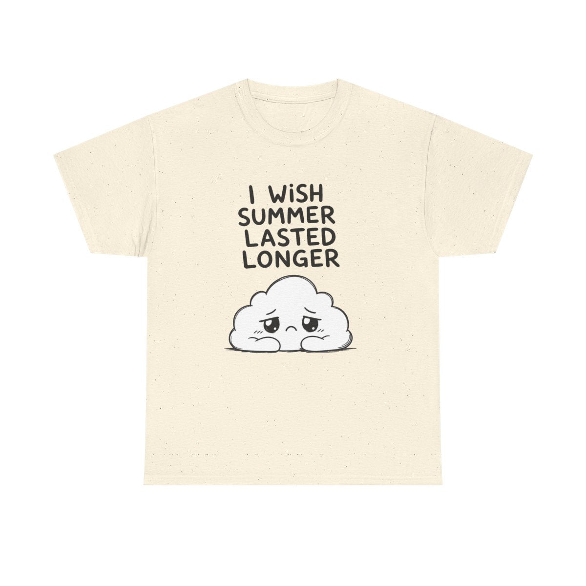I wish summer lasted longer – Natural