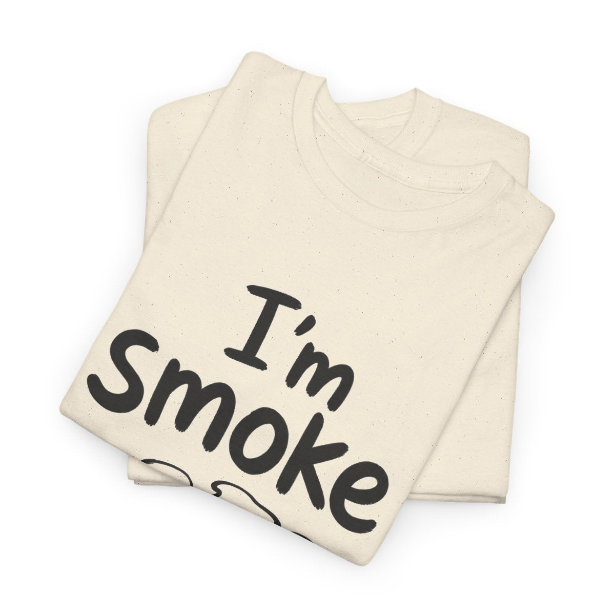 I'm smoke – gefaltet