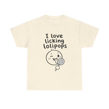 I love licking lolipops – Natural
