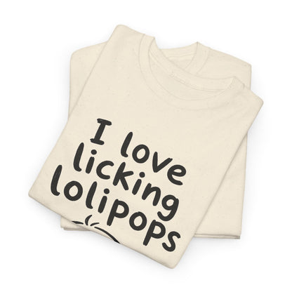 I love licking lolipops – gefaltet