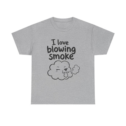I love blowing smoke – Sport Grey