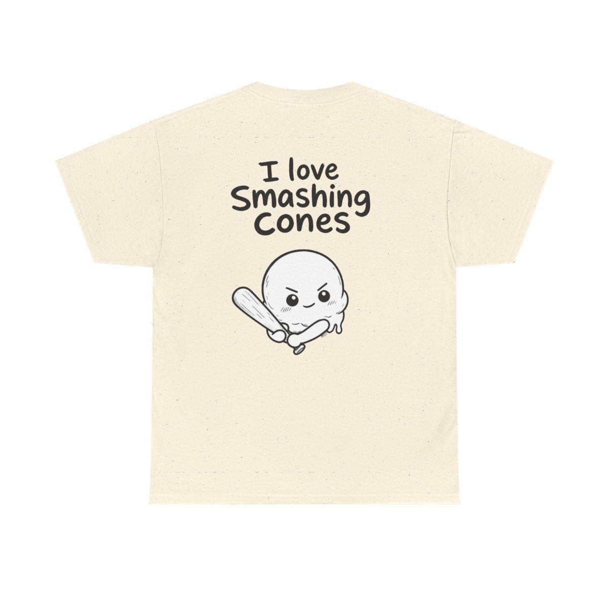 I love smashing cones – Natural