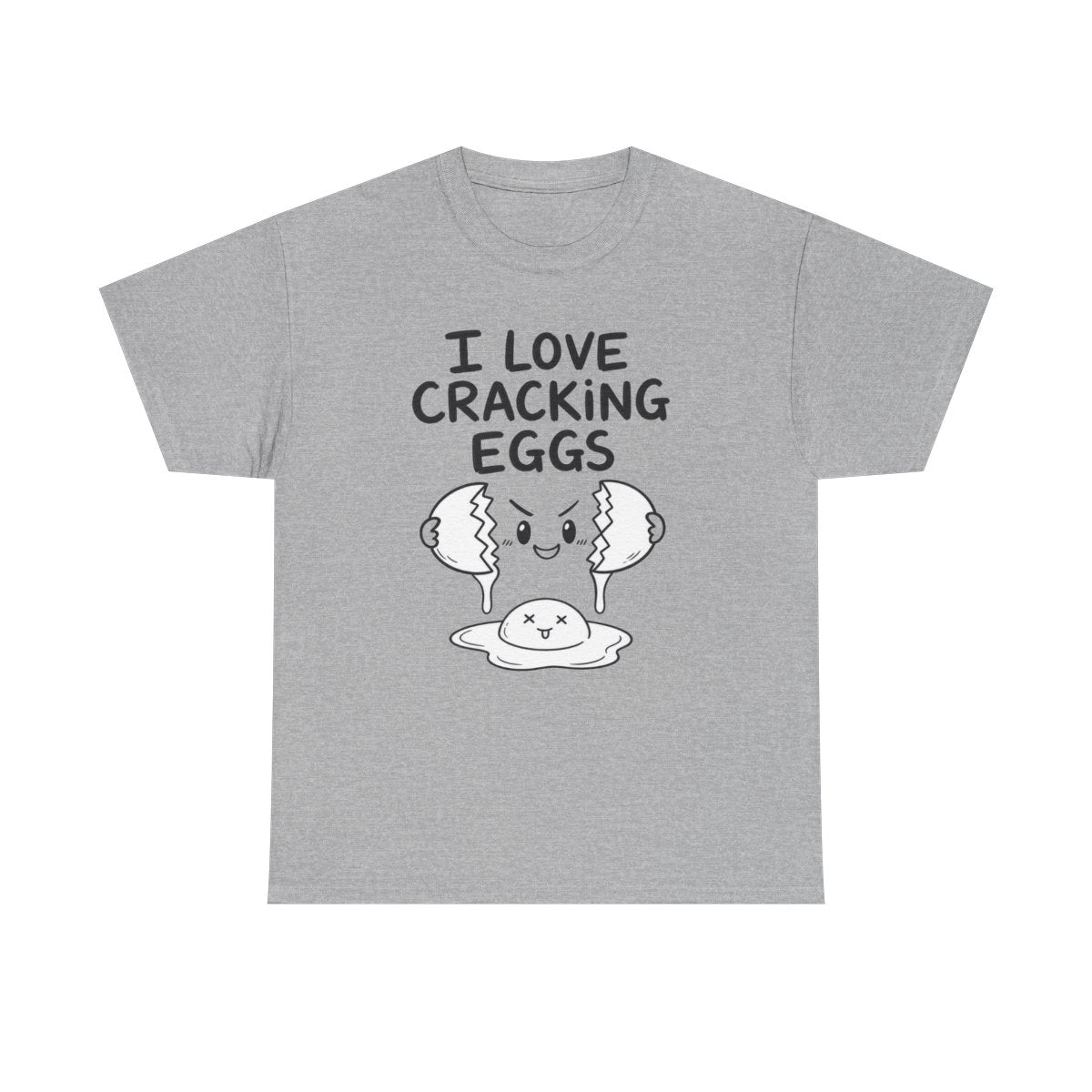 I love cracking eggs – Sport Grey