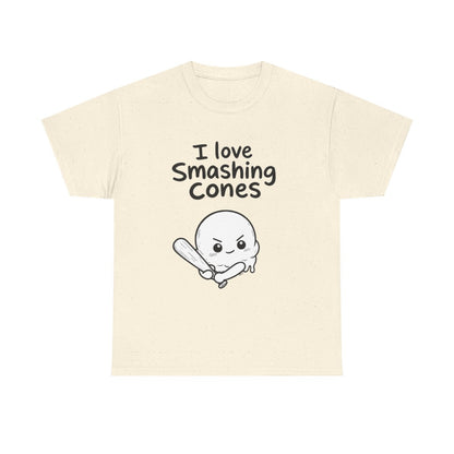 I love smashing cones – Natural