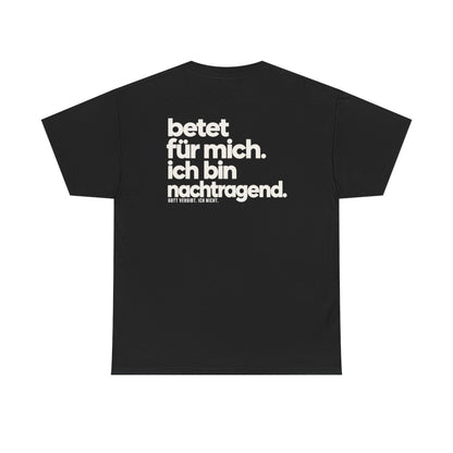 Betet für mich, ich bin nachtragend – Black