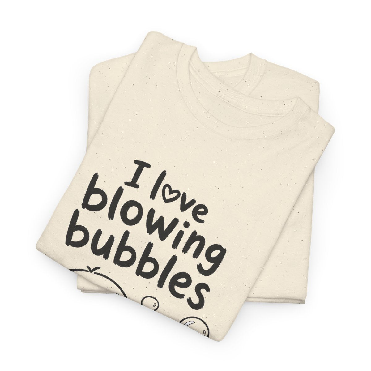 I love blowing bubbles – gefaltet