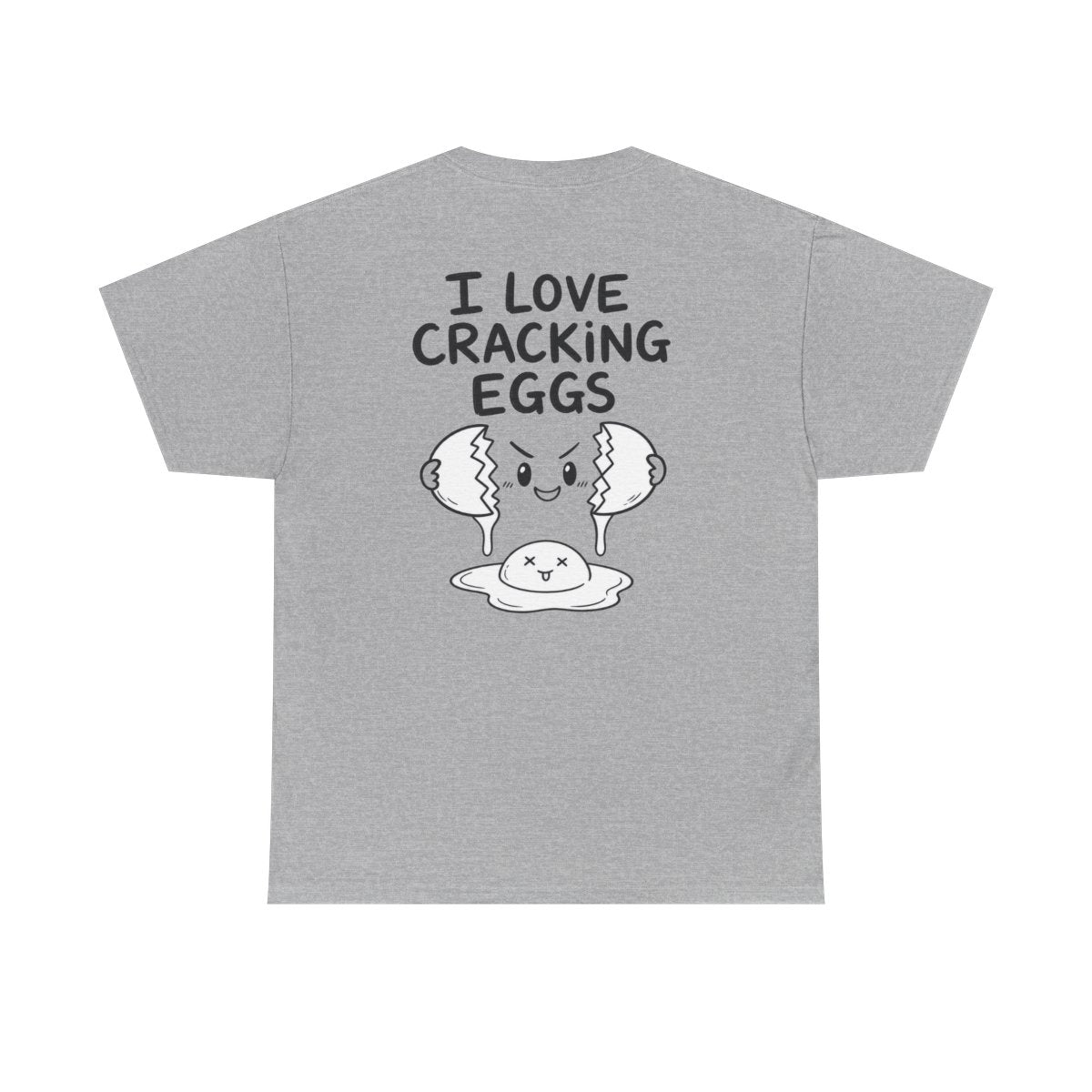 I love cracking eggs – Sport Grey